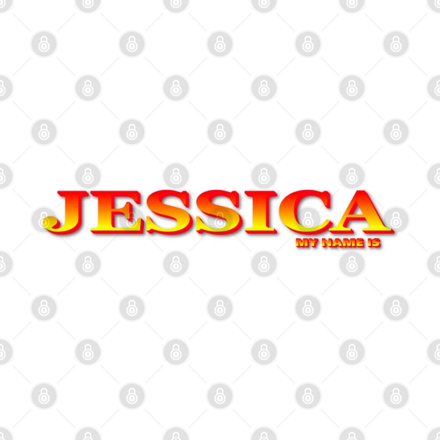 JESSICA. MY NAME IS JESSICA. SAMER BRASIL by Samer Brasil