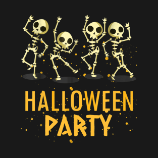 Halloween Party Let's Have Fun Dancing skeleton T-Shirt