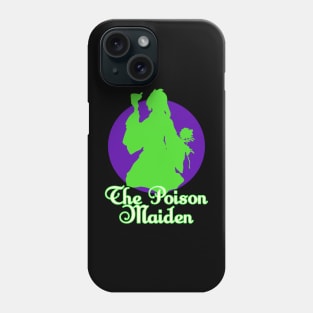 The Poison Maiden Phone Case