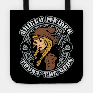 Trust The Gods Viking Warrior Shield Maiden Tote