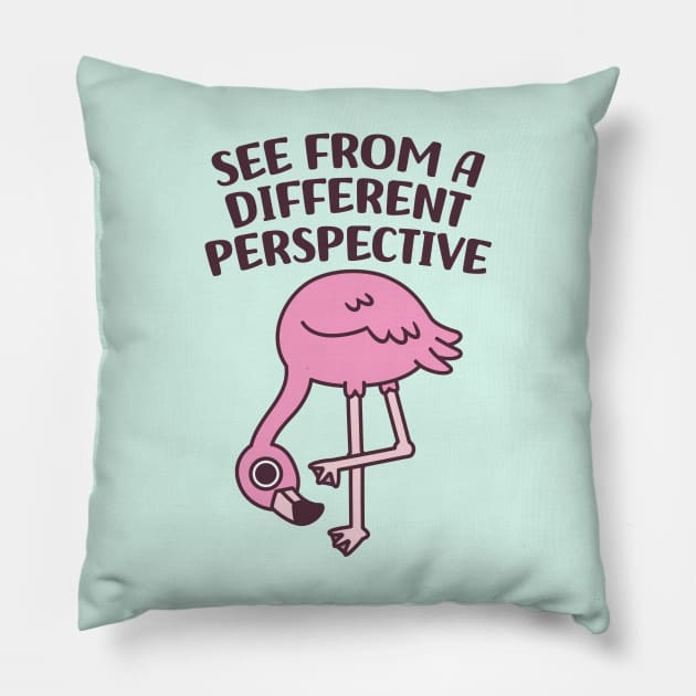 Cute Flamingo See From A Different Perspective Pillow by rustydoodle