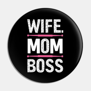 Wife Mom Boss Pin