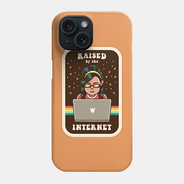 Raised by the Internet Phone Case by Fine Time Studios