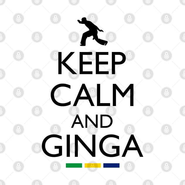 Keep Calm And Ginga by anjokaba89