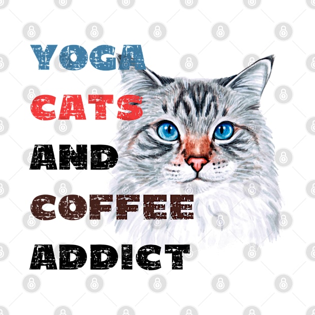 Yoga cats and coffee addict funny quote for yogi by Red Yoga