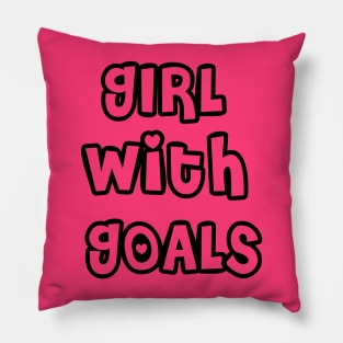 Girl With Goals Lovely Design Pillow