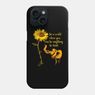 In A World Where You Can Be Anything Be Kind Elephant Lover Phone Case