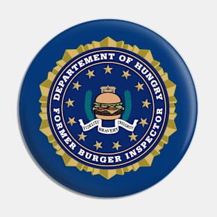 F.B.I Former Burger Inspector Pin