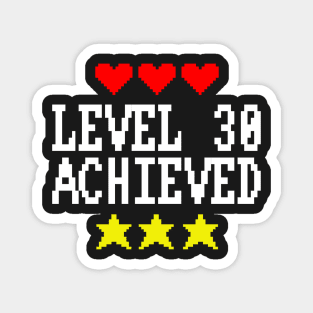 Level 30 Achieved Magnet