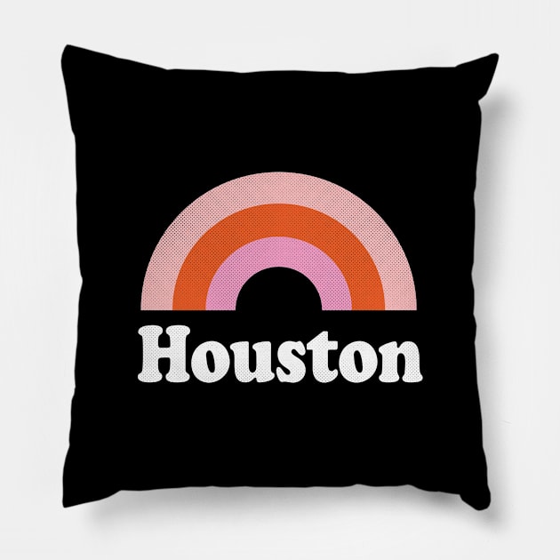 Houston, Texas - TX Retro Rainbow and Text Pillow by thepatriotshop