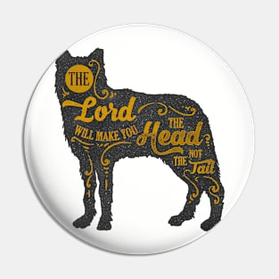 The lord head will make you the head Not The Tail . Pin