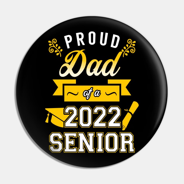 Proud Dad of a 2022 Senior Pin by KsuAnn