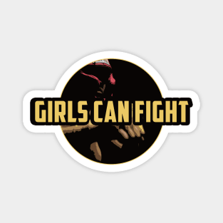 Girls can fight Magnet