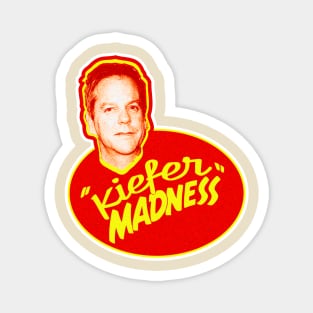 Kiefer Maddness Magnet