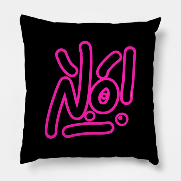 Say No! Pillow by FabSpark