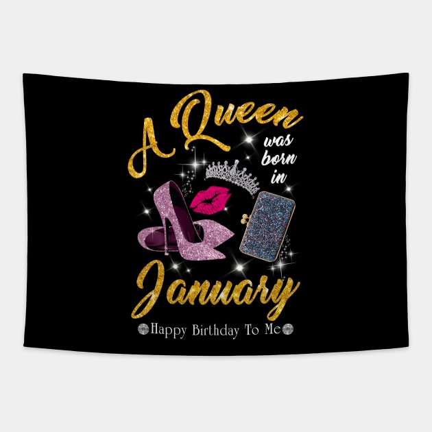 A Queen Was Born In January Tapestry by TeeSky