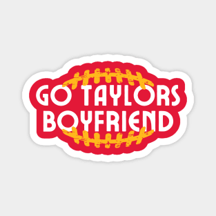 Go Taylors Boyfriend Magnet