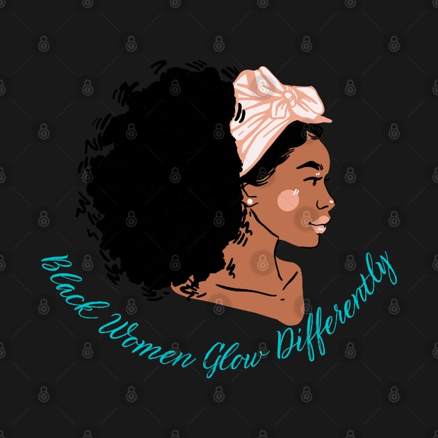 black women glows differently by BRIJLA