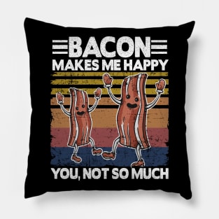 Funny Bacon Makes Me Happy Breakfast BBQ Lover Pillow