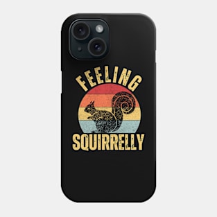 retro funny feeling squirrelly, squirrel lover Phone Case