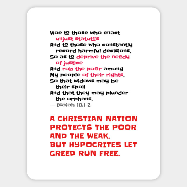 A Christian Nation Protects the Poor and the Weak - Social Justice - Sticker
