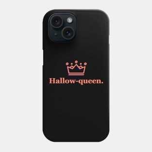 Hallow-queen Phone Case