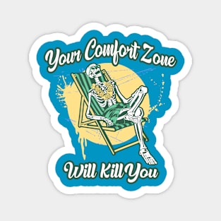 COMFORT ZONE Magnet