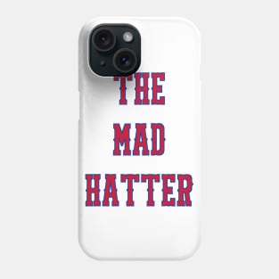 The Mad Hatter Phone Case