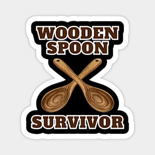 Survived the Wooden Spoon Magnet