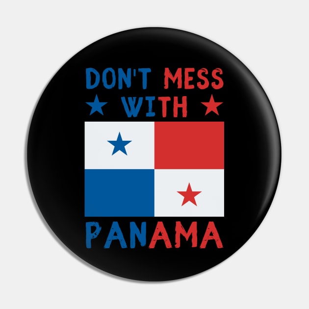 Don't Mess With Panama Pin by footballomatic