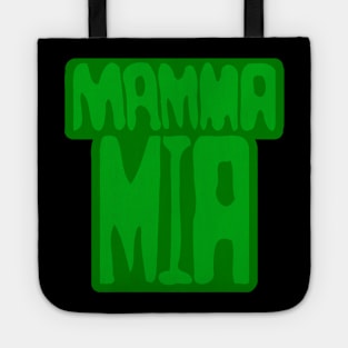 Mamma Mia Tote