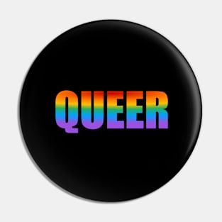 Queer - rainbow gay pride flag colors Pin