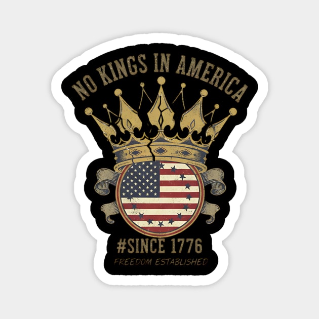 No Kings Broken Crown - Anti Monarchy Freedom & Liberty 1776 Magnet by ArtistTee ⭐⭐⭐⭐⭐