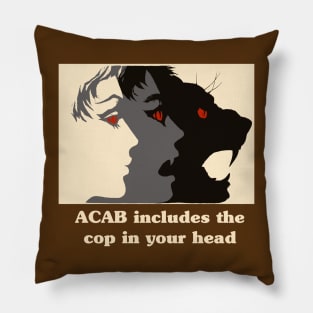 acab includes the cop in your head Pillow