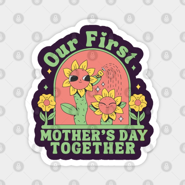 Our First Mother's Day Together Magnet by Annabelhut