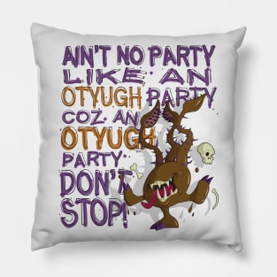 Otyugh Party Pillow