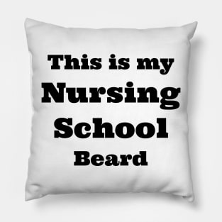 nursing school beard Pillow