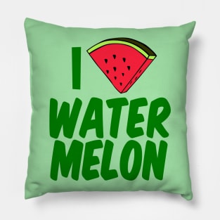 I Love Watermelon Pillow