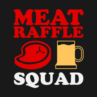 Meat Raffles Buffalo Meat Raffle Squad Minnesota T-Shirt