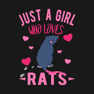 Just a girl who love rats Crazy Rat Lady love rats pet T-Shirt