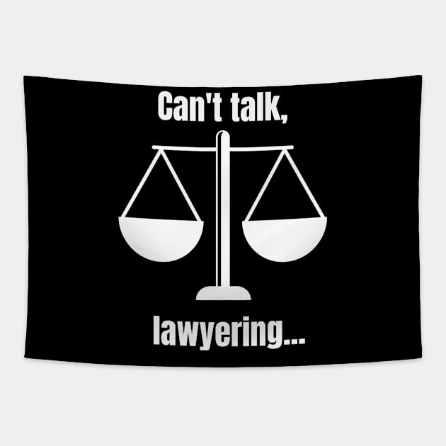 Law Student Can't Talk Lawyering Tapestry by Dogefellas