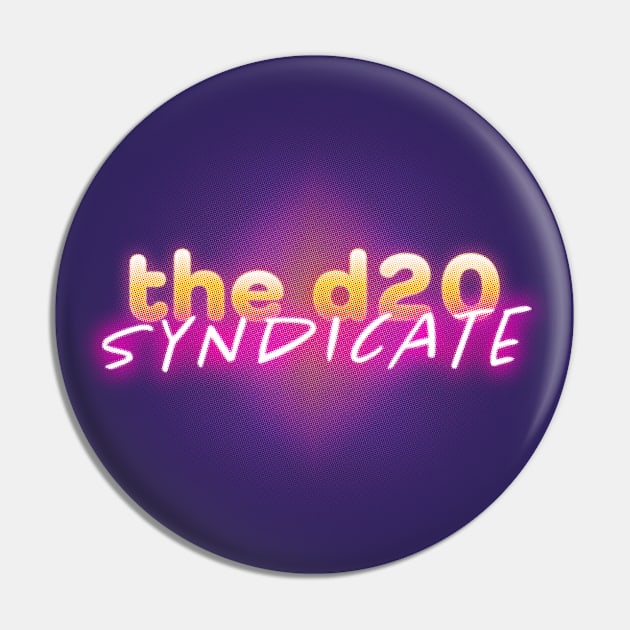 The d20 Syndicate Retro Logo Pin by The d20 Syndicate