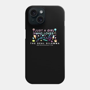 Just a girl Phone Case