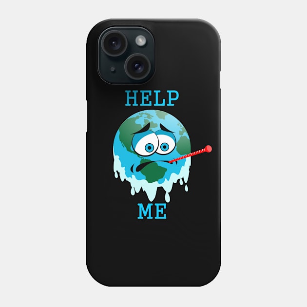 Save Earth (Global Warming) Phone Case by Heehoo26