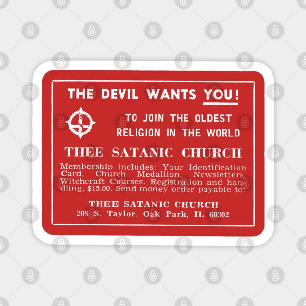 The Devil Wants You †  Magnet by DankFutura