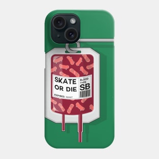 Skate or Die Phone Case