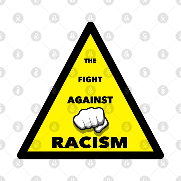 The Fight Against Racism by YijArt