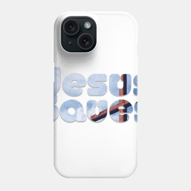 Jesus Saves Phone Case by afternoontees