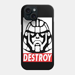 Destroy - Sentinel Phone Case