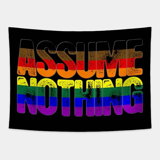 Philly LGBTQ Pride Assume Nothing Tapestry by wheedesign